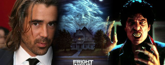 Colin Farrell plays Chris Sarandon’s role in the FRIGHT NIGHT remake – also cast in HORRIBLE BOSSES
