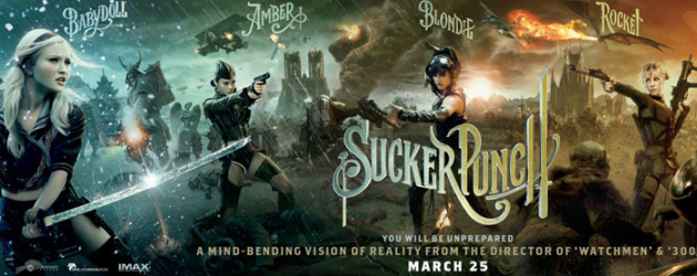 New giant banner for Zack Snyder’s SUCKER PUNCH – lookin’ cool New giant banner for Zack Snyder’s SUCKER PUNCH – lookin’ cool