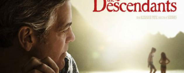 Alexander Payne’s THE DESCENDANTS poster and trailer starring George Clooney
