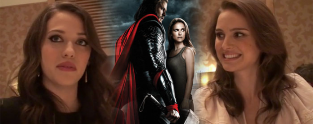 Video Interviews: Natalie Portman and Kat Dennings on starring in Marvel’s THOR movie