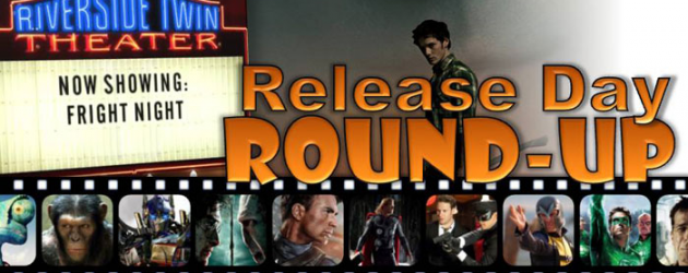Release Day Round-Up: FRIGHT NIGHT Release Day Round-Up: FRIGHT NIGHT