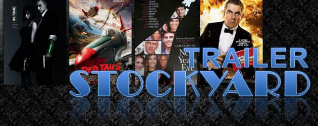 Trailer Stockyard: IN TIME, RED TAILS, NEW YEAR’S EVE, JOHNNY ENGLISH REBORN