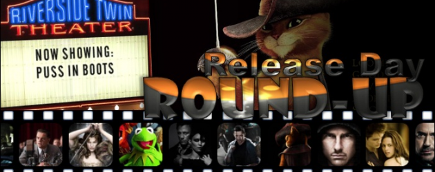 Release Day Round-Up: PUSS IN BOOTS (Starring Antonio Banderas and Salma Hayek) Release Day Round-Up: PUSS IN BOOTS (Starring Antonio Banderas and Salma Hayek)