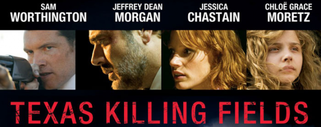 TEXAS KILLING FIELDS review by Gary Murray TEXAS KILLING FIELDS review by Gary Murray