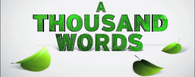 Teaser trailer for A THOUSAND WORDS starring Eddie Murphy Teaser trailer for A THOUSAND WORDS starring Eddie Murphy