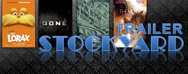 Trailer Stockyard: DR. SEUSS’ THE LORAX, GONE, SHAME and THE VOW Trailer Stockyard: DR. SEUSS’ THE LORAX, GONE, SHAME and THE VOW