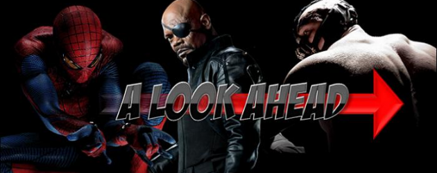 A Look Ahead: The Comic Book-based Movies of 2012 A Look Ahead: The Comic Book-based Movies of 2012