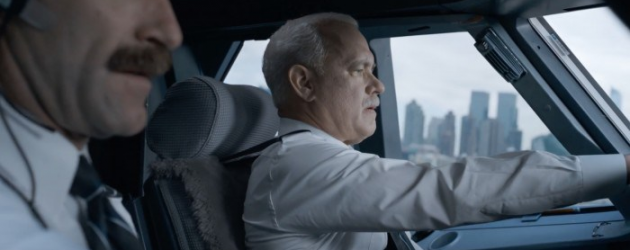 SULLY trailer & poster – Clint Eastwood directs Tom Hanks as Captain “Sully” Sullenberger