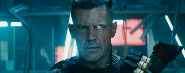 DEADPOOL 2 new trailer – Deadpool, meet Cable! Ryan Reynolds comments on Josh Brolin’s metal arm