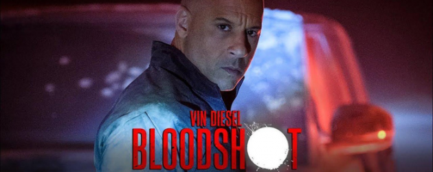 BLOODSHOT trailer – Vin Diesel becomes the most popular Valiant Comics character