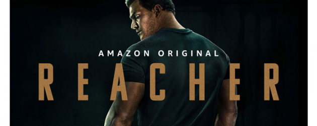 REACHER trailer – Amazon Prime Video brings Lee Child’s pulp hero to life… more accurately