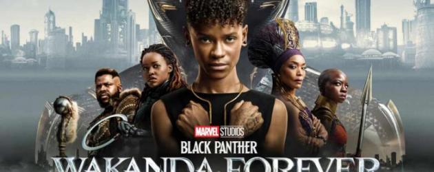 BLACK PANTHER: WAKANDA FOREVER review by Mark Walters – Marvel’s highly anticipated sequel is heavy stuff
